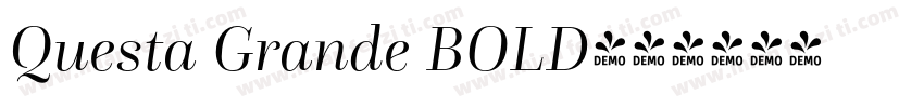 Questa Grande BOLD字体转换